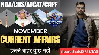 Weekly Most Important Current Affairs - November (1 - 7 Nov) for NDA/CDS/AFCAT/CAPF AC/ Other Exam