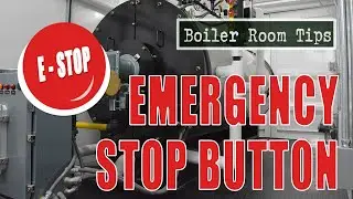 Emergency Cut-Off - Boiler Room Tips