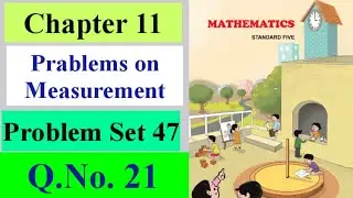 Problems on Measurement 5th Standard Problem Set 47 (Q.No. 21)