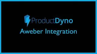 ProductDyno Aweber Integration