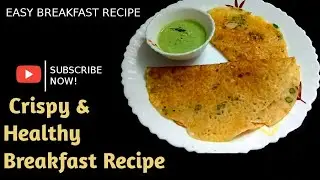 Easy And Healthy Breakfast Recipe | Crispy Rava Dosa Recipe | Instant Crispy Suji Ka Dosa #cooking 