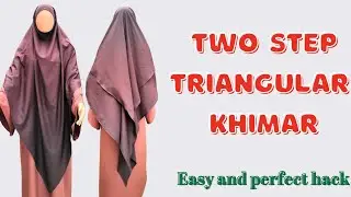 How to cut and sew TWO STEP TRIANGLE SHAPED KHIMAR/ two step double khimar/ cutting and stitching