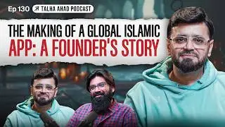 Meet the Man Who Brought the Quran to Your Phone! | Zahid Hussain Chihpa | Episode 130