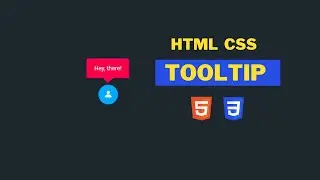 How To Make Tooltips With Only CSS | Hover Effects