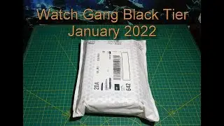 Watch Gang Black Tier January 2022