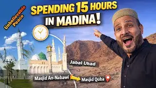 🌙 Living a Day in Madina | Masjid an Nabawi ﷺ | Jabal Uhud | Masjid Quba 🌙 | Full Tour | Madina Vlog
