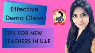 Effective Demo Class tips for new teachers in UAE.