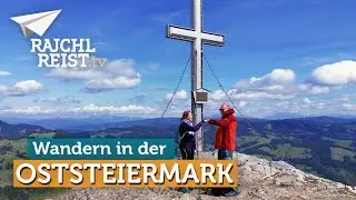 Oststeiermark: 5 Top-Wanderungen im Garten Österreichs