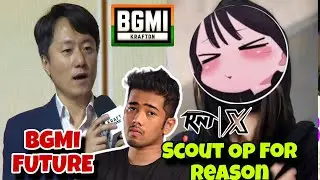 KIWI Reply How Join Rntx Story Scout Op For Reason 😱 Krafton CEO On Bgmi Futures 🔥