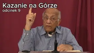 Zac Poonen - Kazanie na Górze [9]