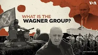 Wagner Group Leaves Trail of Destruction from Africa to Russia | VOANews