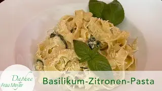 Zitronige Basilikum-Pasta - so einfach, so lecker #basilikum #pastarezept #zitronenpasta