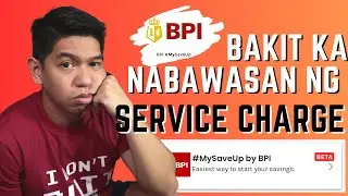Alam mo ba kung bakit nabawasan ng Service Charge ang iyong GSAVE-BPI MySaveUp Account?