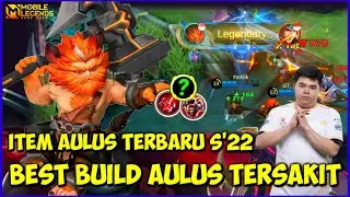 BEST BUILD AULUS TERSAKIT 2021 - BUILD AULUS PALING SAKIT MOBILE LEGENDS