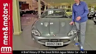 A Brief History Of The Great British Jaguar Motor Car - Part 5