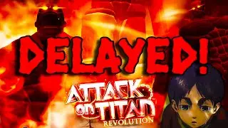 Разработчики Attack on Titan Revolution продолжают лгать! Нет обновления 4! Нет коллапса! Нет нов...