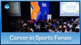 NCAA Career in Sports Forum 2025 Recap