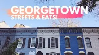 Best Places to Eat Georgetown DC