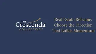 Choose the Direction That Builds Momentum | Real Estate Focus Reset