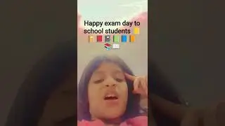 Happy exam day to school students