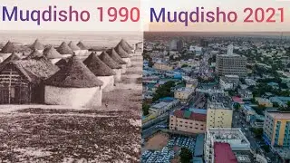 Evolution of Mogadishu 1900 to 2021