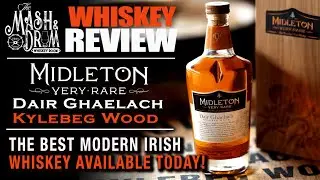 Midleton Very Rare Dair Ghaelach Kylebeg Wood Review! The Best Modern Irish Whiskey!