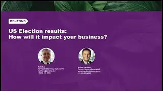US Election results  How will it impact your business