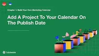 How To Add A Project To Your Calendar On The Publish Date