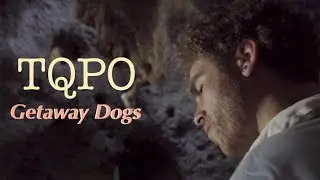 TQPO - Tudo Que se Pode Ouvir / Getaway Dogs - Pelican Song