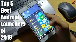 Top 5 Best Android Launchers of 2018