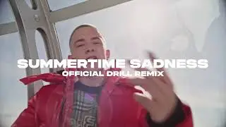 Lana Del Rey - Summertime Sadness (OFFICIAL DRILL REMIX 2021) prod.  @PxlishBeatz
