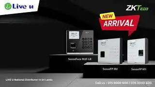 ZKTECO LIVE U National Distributor In Sri Lanka - Exciting News!