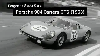 Forgotten Super Cars: Porsche 904 Carrera GTS (1963)