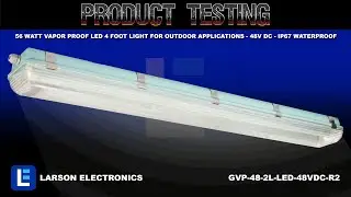 56 Watt Vapor Proof LED 4 Foot Light for Outdoor Applications - 48V DC - IP67 Waterproof