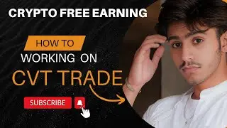 CV Trade New Telegram Mining App | CV Trade New Update | CV Trade Real Or Fake | CVT withdraw update