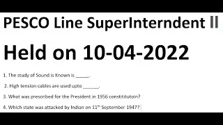 PESCO Line Superintendent 2 paper | Today PESCO Line Superintendent 2 paper held on 10-04-2022