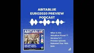 Abitablue #EURO2020 PREVIEW Teaser