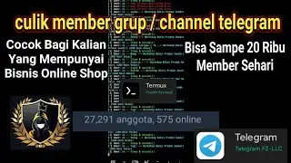 Telegram Scraper Get Unlimited Members Group |🇮🇩| Cara Menambah Anggota Grup Telegram