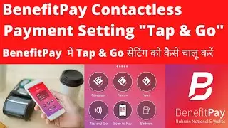 BenefitPay Tap and Go  I How do I use BenefitPay tap and go?  I BenefitPay Bahrain  I Touch and Go I