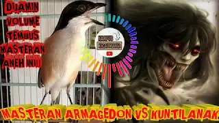 MASTERAN TERBARU ARMAGEDON VS KUNTILANAK FULL NEMBAK !!DIJAMIN VOLUME TEMBUS !!