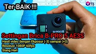 Hasil Video Brica B-PRO 5 Alpha Edition Mark 3S | Settingan Kamera dengan Eksposur (+3) sampai (-3)