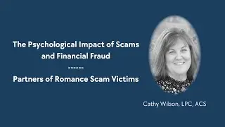 For Partners of Romance Scam Victims