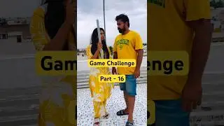 Game Challenge  | Part - 16 | #challengevideo #gameplay #trending #foryou #reachmore #viral