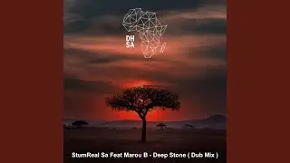 Deep Stone (feat. Marou B) (Dub Mix)