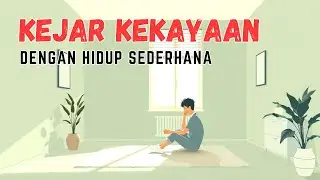 Psikologi Menumpuk Kekayaan: Cara Cerdas Berhenti Mengejar Gengsi dan Mulai Hidup Sederhana