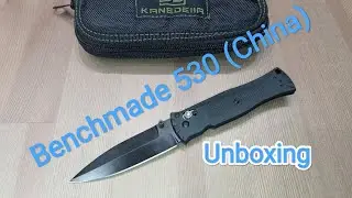 Распаковка китайского Benchmade 530. Первые впечатления.