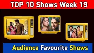FMN Ratings Week 19 Top 10 Most Popular Shows this Week