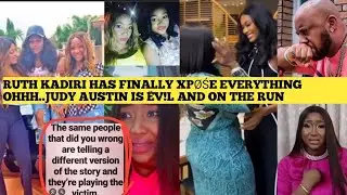 BREAKING⚠️  RUTH KADIRI FINALLY XPØŚE EVERYTHING OHH AS JUDY AUSTIN ON THE RUN 