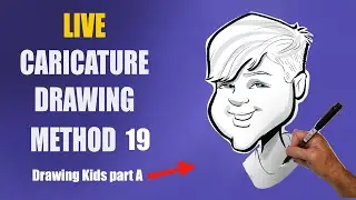 Live Caricature Drawing Method 19 : Drawing kids part A