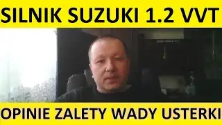 Silnik Suzuki 1.2 16V VVT opinie, recenzja, zalety, wady, usterki, awarie, spalanie, rozrząd, olej.